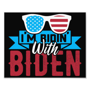 Ich bin Ridin mit Biden Fotodruck
