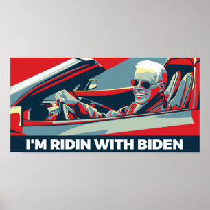 ICH BIN RIDIN MIT BIDEN POSTER