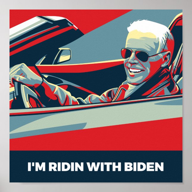 ICH BIN RIDIN MIT BIDEN POSTER (Vorne)