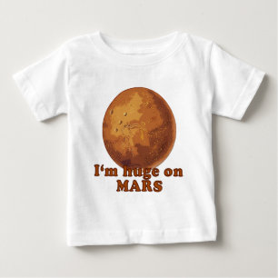 Ich bin riesig auf Mars Mars Spaß Baby T-shirt