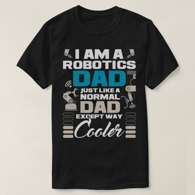 Ich bin Robotics Vater Robot Collector Engineer En T-Shirt (Design vorne)