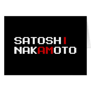 ICH BIN SATOSHI NAKAMOTO CARD