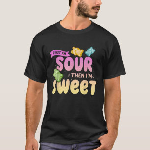 Ich bin sauer, dann bin ich süß Funny Candy Patch T-Shirt