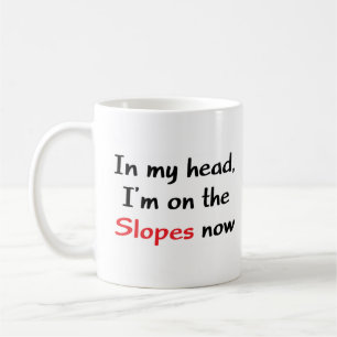 Ich bin schon auf den Pisten Kaffeetasse