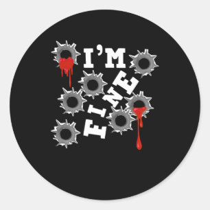 Ich bin schön Halloween Bloody Bullet Holes Spaß H Runder Aufkleber