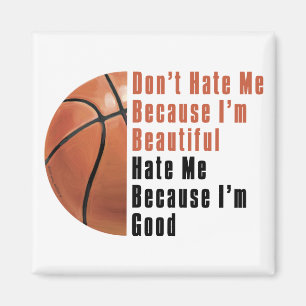 Ich bin schön im guten Basketball Magnet