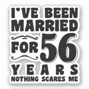 Ich bin schon seit 56 Jahren Verheiratet, Ehefrau Aufkleber