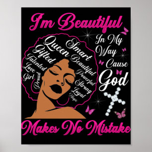 Ich bin schön, weil Gott keinen Fehler macht Poster