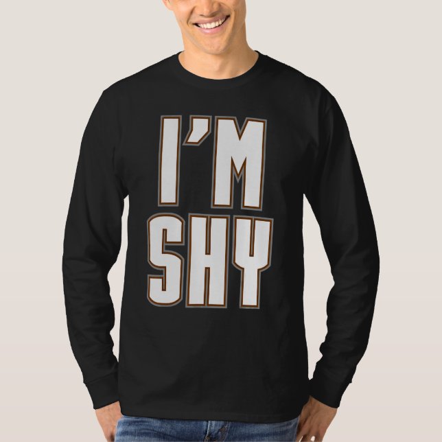 Ich bin schüchterner ironischer Introvertierter Em T-Shirt (Vorderseite)