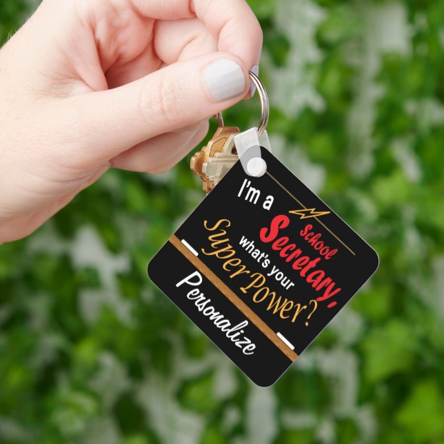Ich bin Schulsekretärin. Was ist deine Supermacht? Schlüsselanhänger (Hand)