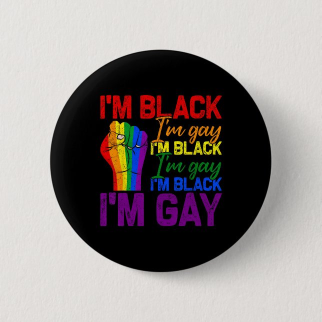 Ich bin schwarz, ich bin schwul, Power Fist Lgbtq  Button (Vorderseite)
