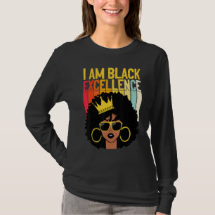 Ich bin schwarze Exzellenz Melanin Queen Afro Wome T-Shirt