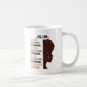 Ich bin schwarze Frau ausgebildet Melanin Black Hi Kaffeetasse