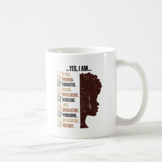 Ich bin schwarze Frau ausgebildet Melanin Black Hi Kaffeetasse