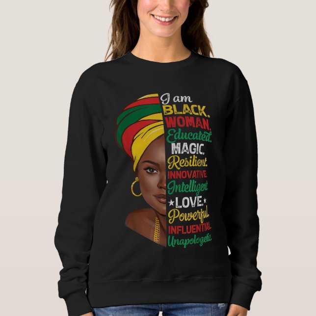 Ich bin schwarze Frau ausgebildet Melanin Black Hi Sweatshirt (Vorderseite)
