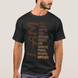 Ich bin schwarze Frau ausgebildet Melanin Black Hi T-Shirt