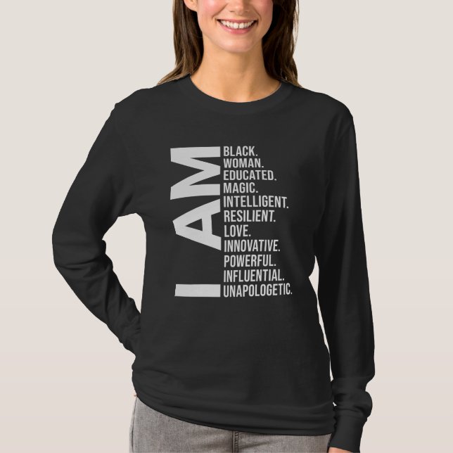 Ich bin schwarze Frau Schöne Magie Intelligent  T-Shirt (Vorderseite)