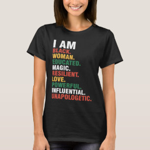 Ich bin schwarze Frau schwarze Geschichte Monat er T-Shirt
