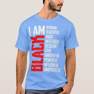 Ich bin schwarze Frau schwarze Geschichte Monat er T-Shirt