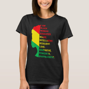 Ich bin schwarze Frau schwarze Geschichte Monat Un T-Shirt