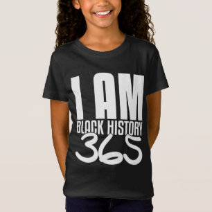 Ich bin schwarze Geschichte 365 schwarzer Stolz T-Shirt