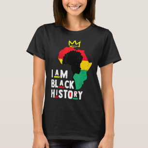 Ich bin schwarze Geschichte Afro Crown Melanin Que T-Shirt