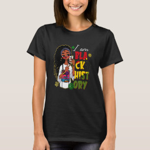 Ich bin schwarze Geschichte Afro Girl Afro America T-Shirt