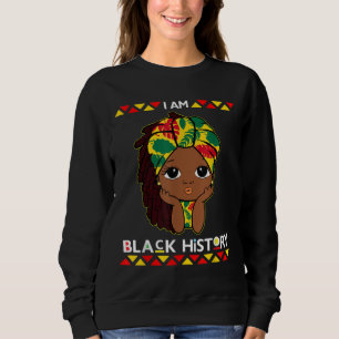 Ich bin schwarze Geschichte Afro Girl Natural Hair Sweatshirt