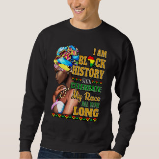 Ich bin schwarze Geschichte feiere mein Rennen das Sweatshirt