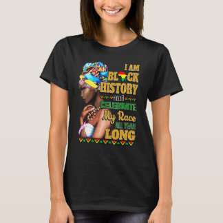Ich bin schwarze Geschichte feiere mein Rennen das T-Shirt