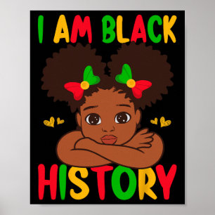 Ich bin schwarze Geschichte für Kinder Jungs Mädch Poster