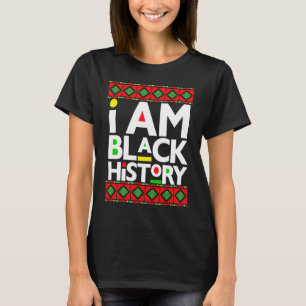 Ich bin schwarze Geschichte Melanin Männer Frauen T-Shirt