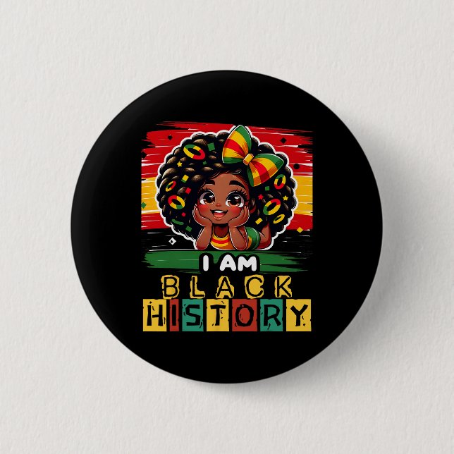 Ich bin schwarze Geschichte Monat Black Melanin Ki Button (Vorderseite)
