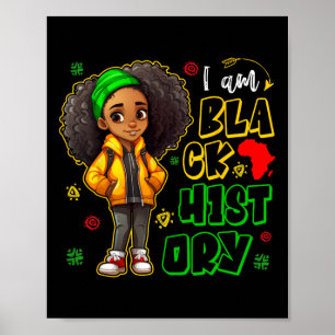 Ich bin schwarze Geschichte Monat Teens Kinder Mäd Poster