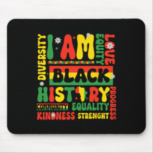 Ich bin Schwarze Geschichte Schwarze Geschichte Mo Mousepad