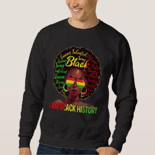 Ich bin schwarze Geschichtskönigin Melanin, Afrika Sweatshirt
