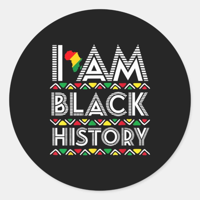 Ich bin Schwarzer Geschichtsmonat Afrika Aborigina Runder Aufkleber (Vorderseite)