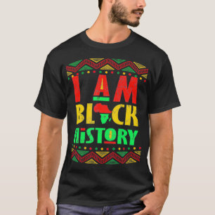 Ich bin schwarzer Geschichtsmonat, afrikanischer a T-Shirt