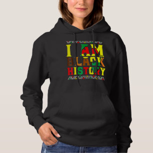 Ich bin Schwarzer Geschichtsmonat Afro Afrikanisch Hoodie