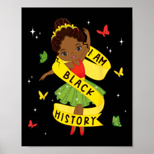 Ich bin Schwarzer Geschichtsmonat Afro Afrikanisch Poster