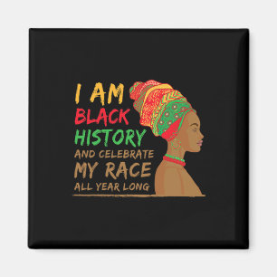 Ich bin Schwarzer Geschichtsmonat Afro-Frau Magnet