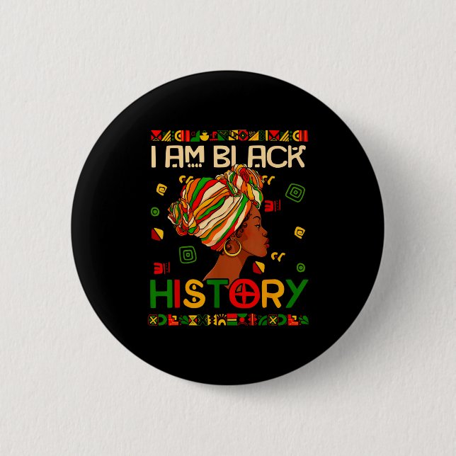 Ich bin Schwarzer Geschichtsmonat Afroamerikanisch Button (Vorderseite)