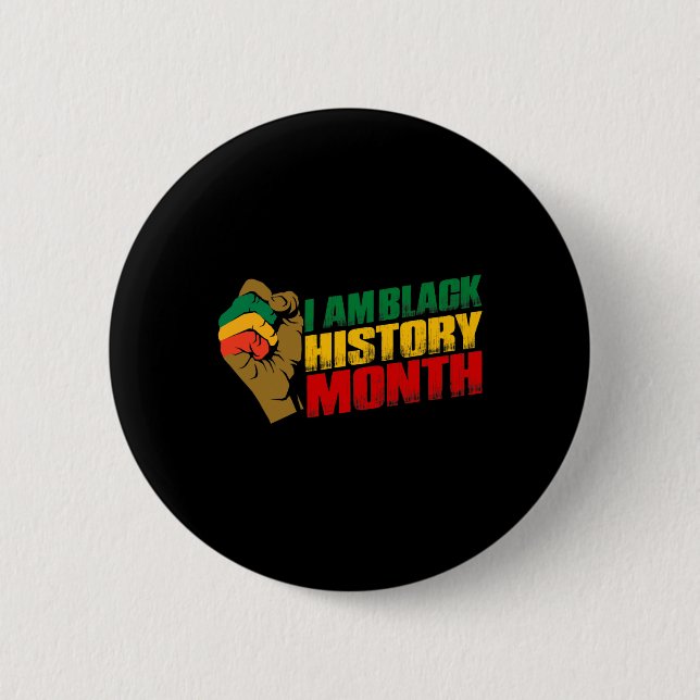 Ich bin Schwarzer Geschichtsmonat Afroamerikanisch Button (Vorderseite)