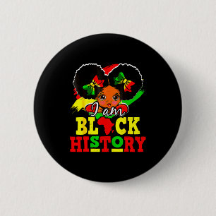 Ich bin Schwarzer Geschichtsmonat Afroamerikanisch Button