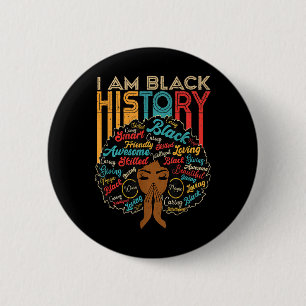 Ich bin Schwarzer Geschichtsmonat Afroamerikanisch Button