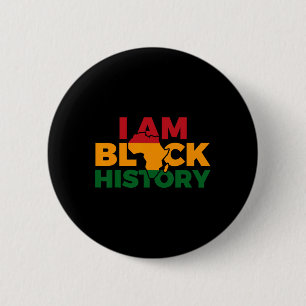 Ich bin Schwarzer Geschichtsmonat Afroamerikanisch Button