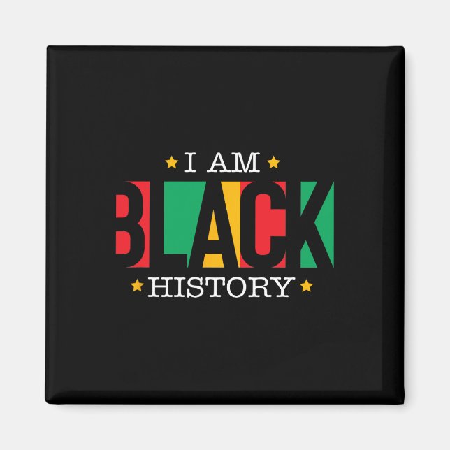Ich bin Schwarzer Geschichtsmonat Afroamerikanisch Magnet (Vorne)