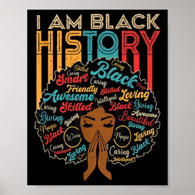 Ich bin Schwarzer Geschichtsmonat Afroamerikanisch Poster (Vorne)
