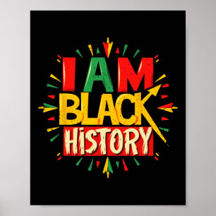 Ich bin Schwarzer Geschichtsmonat Afroamerikanisch Poster
