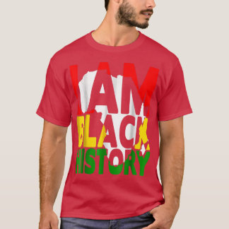 Ich bin Schwarzgeschichte Monat Afrikanischer amer T-Shirt